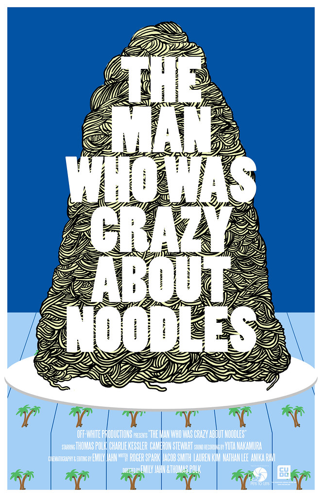 The Man Who Was Crazy About Noodles
