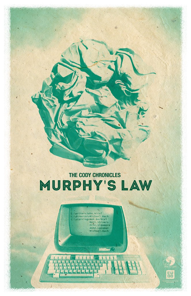 The Cody Chronicles: Murphy's Law